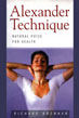 The Alexander Technique - Natural Poise for Health